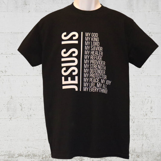 Unisex JESUS IS ...T-shirt Black