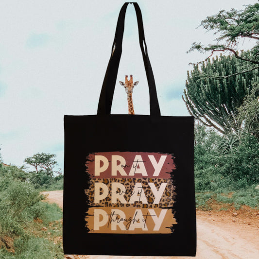 Tote Bag Pray, Pray, Pray - Black