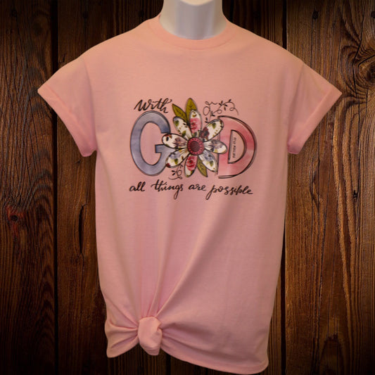 With God All Things Are Possible T-shirt Pink
